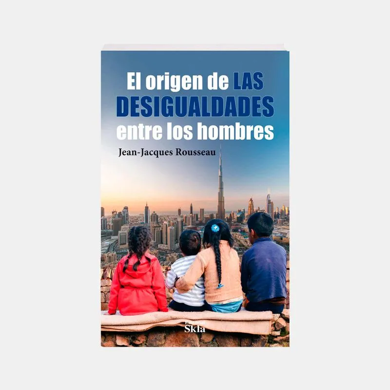 El origen de las desigualdades entre los hombres
