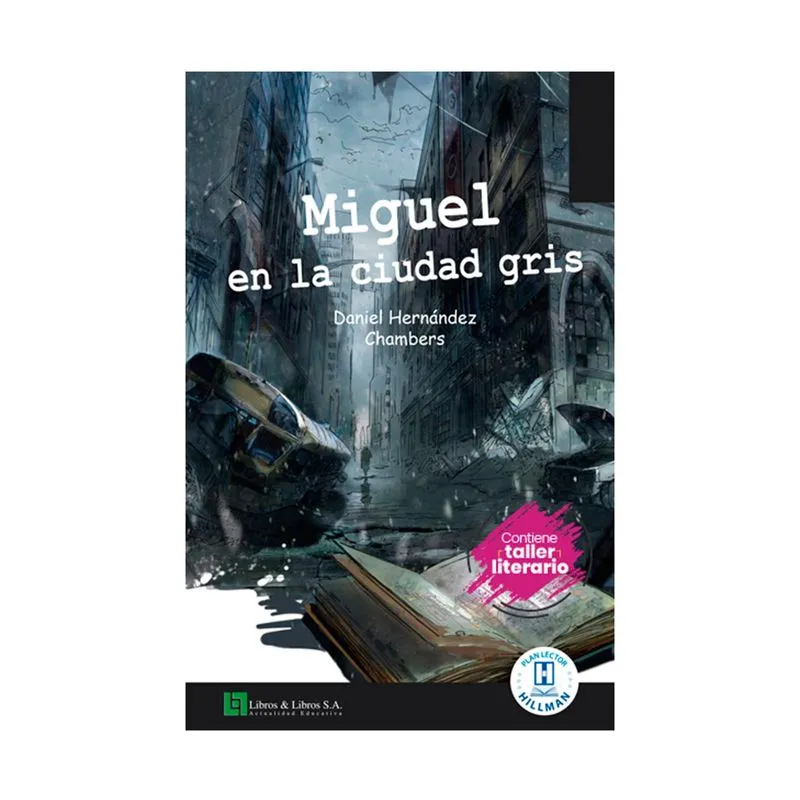 Miguel en la ciudad gris