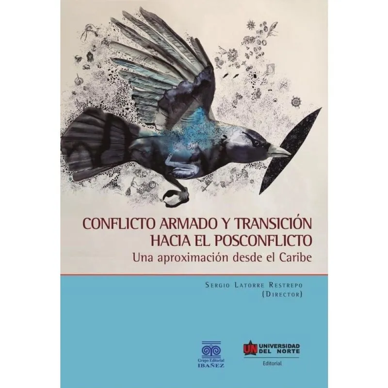 Conflicto armado y transición hacia el posconflicto - Espanhol