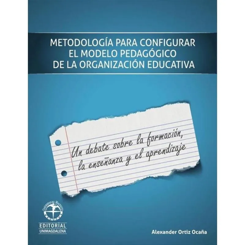 Metodología para configurar el modelo pedagógico de la organización educativa - Espanhol