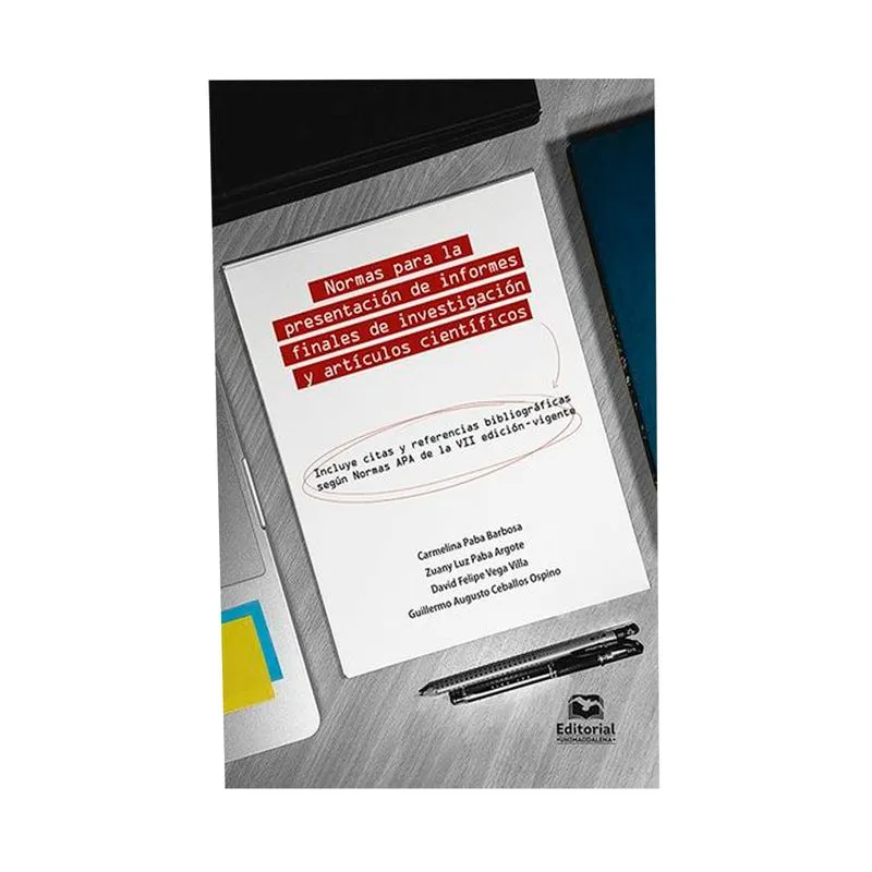 Normas para la presentación de informes finales de investigación y artículos científicos