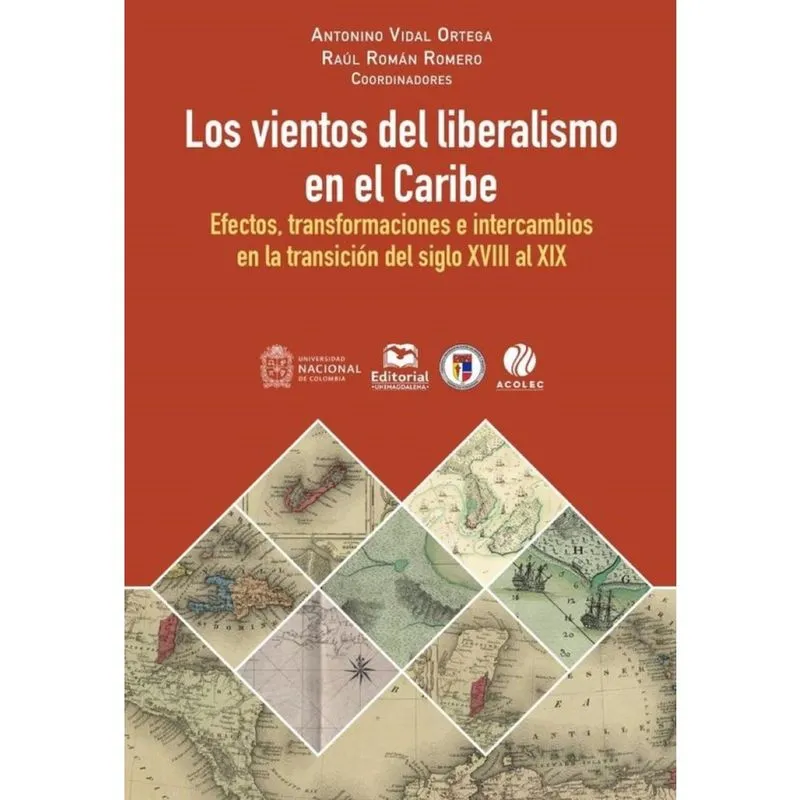 Los vientos del liberalismo en el Caribe - Espanhol