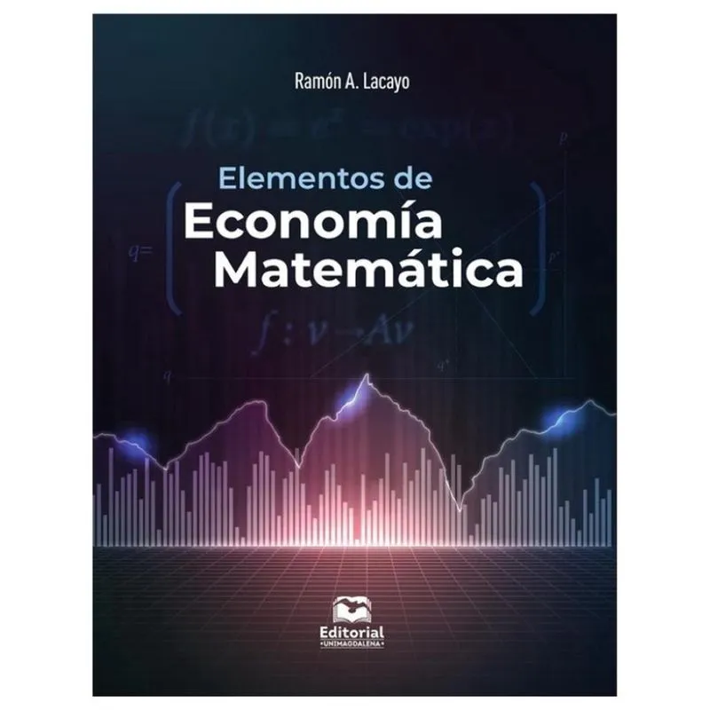 Elementos de economía matemática - Espanhol