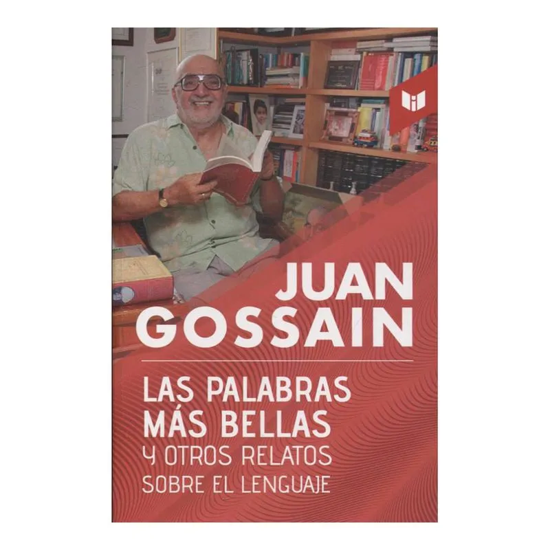 Las palabras más bellas y otros relatos sobre el lenguaje