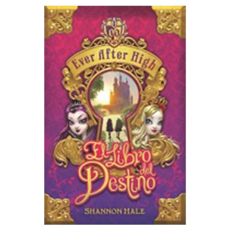 Ever After High El Libro Del ALFAGUARA SIN REF