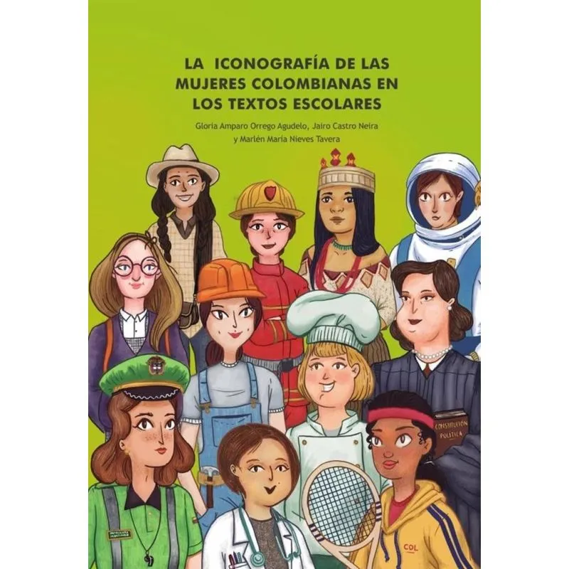 La Iconografía De Las Mujeres Colombianas En Los Textos Escolares - Espanhol