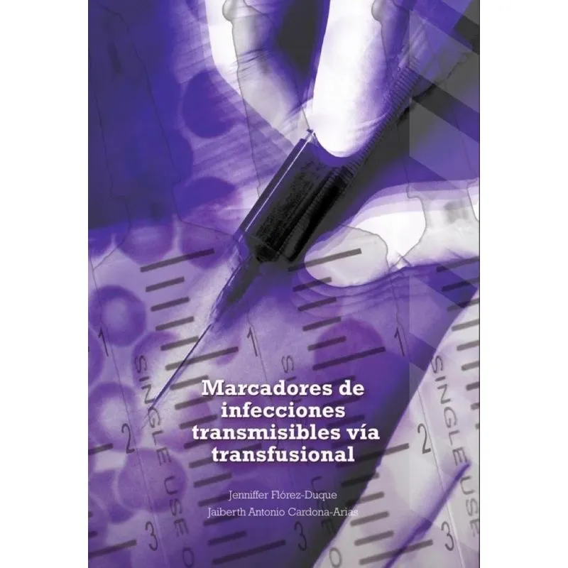 Marcadores De Infecciones Transmisibles Vía Transfusional - Espanhol