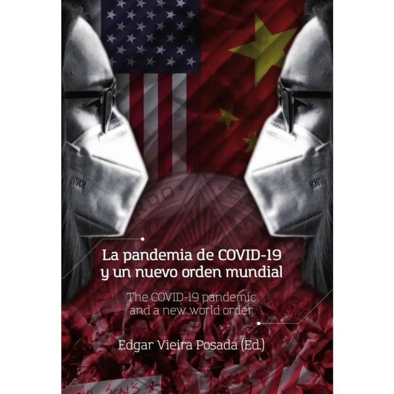 La pandemia de COVID-19 y un nuevo orden mundial - Espanhol