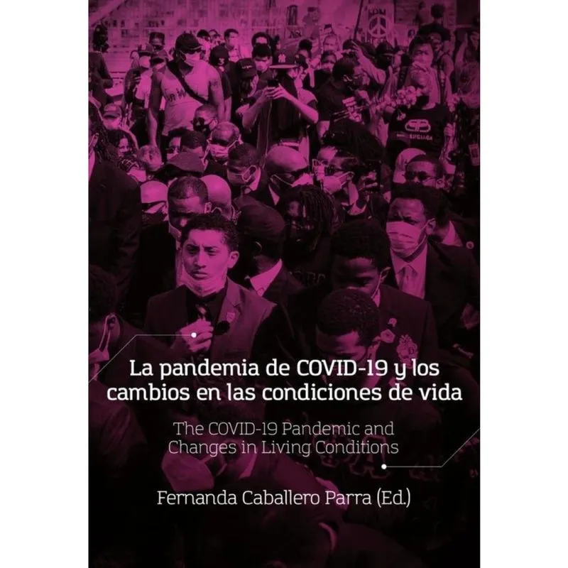 La pandemia de COVID-19 y los cambios en las condiciones de vida - Espanhol