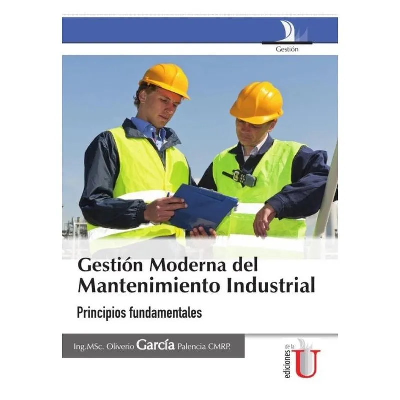 Gestión moderna del mantenimiento industrial - Espanhol