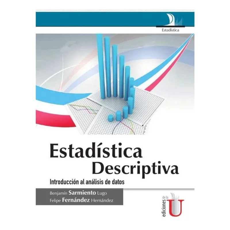 Estadística descriptiva, introducción al análisis de datos - Espanhol