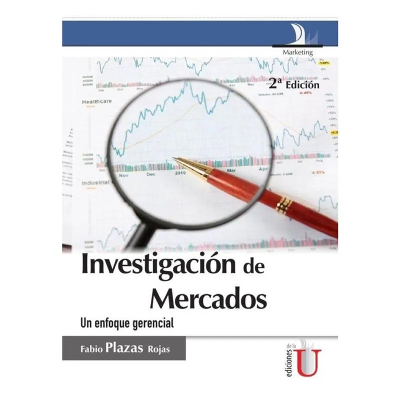 Investigación de mercados, un enfoque gerencial. 2 ed. - Espanhol