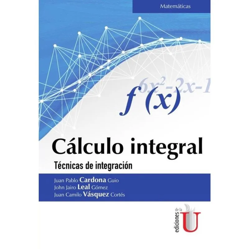 Cálculo Integral. Técnicas de integración - Espanhol