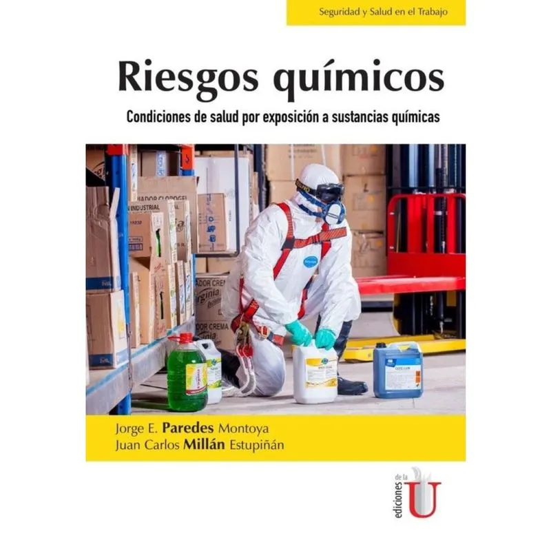 Riesgos Químicos. Condiciones de salud por exposición a sustancias químicas - Espanhol
