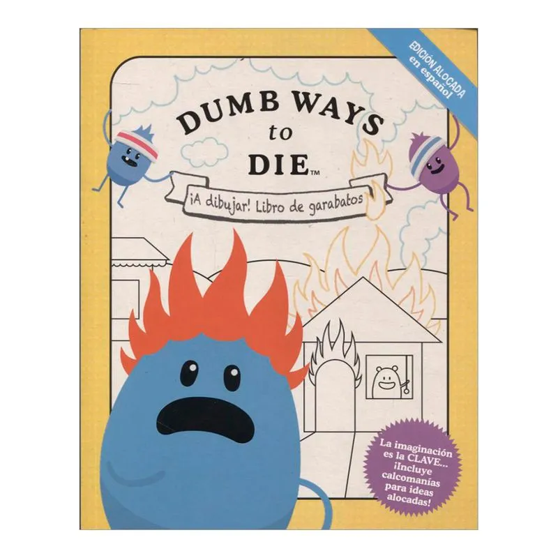 Dumb Ways to Die. ¡A dibujar! Libro de garabatos. Edición alocada