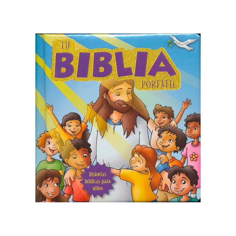 Tu Biblia portátil: historias bíblicas para niños