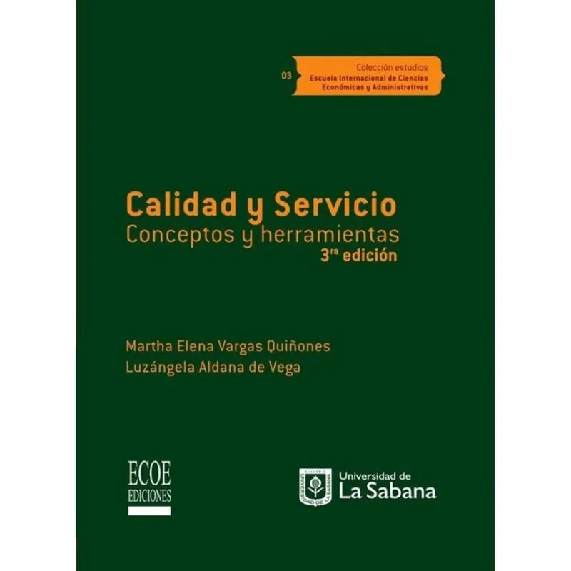 Calidad y Servcio, Conceptos y Herramientas - Espanhol