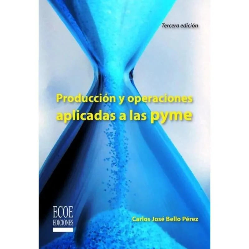 Producción Y Operaciones Aplicadas A Las Pyme - Espanhol