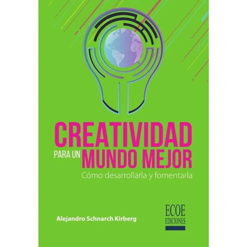 Creatividad para un mundo mejor - Espanhol