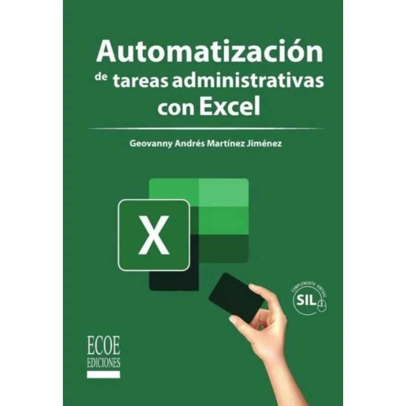 Automatización De Tareas Administrativas Con Excel. - Espanhol