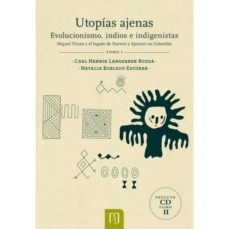 Utopías ajenas Tomo I - Espanhol