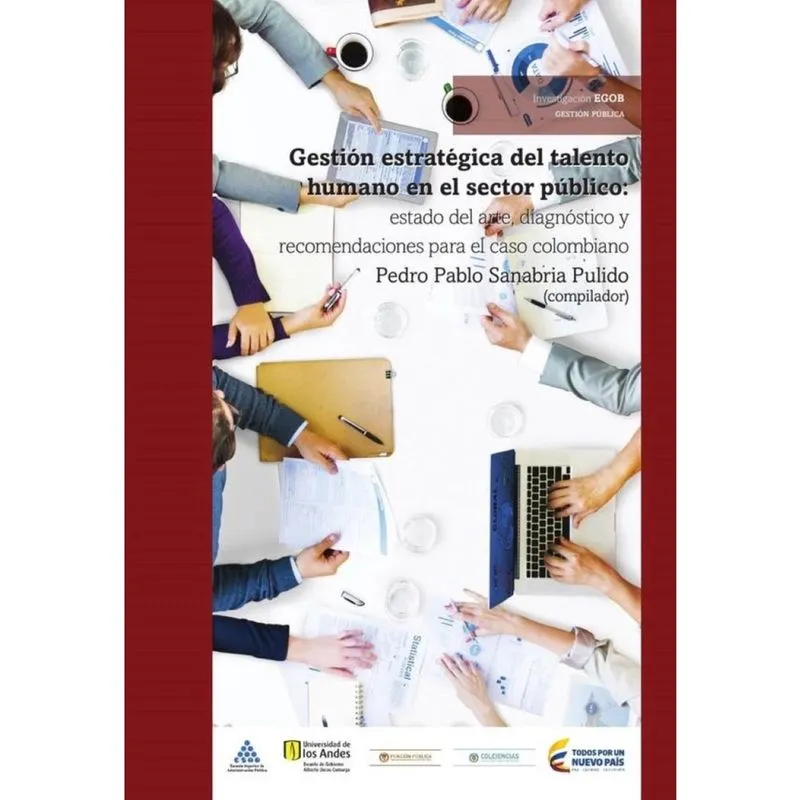 Gestión estratégica del talento humano en el sector público - Espanhol