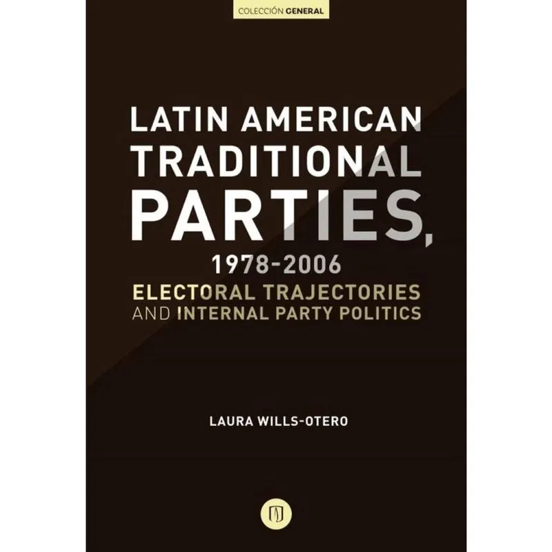 Latin American Traditional Parties, 1978-2006 - Espanhol