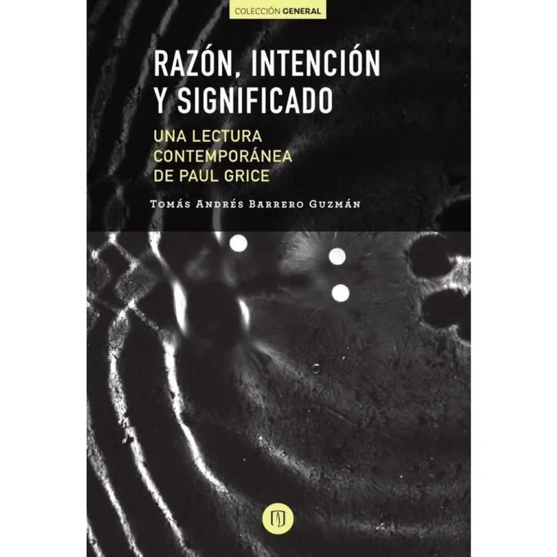 Razón, intención y significado - Espanhol