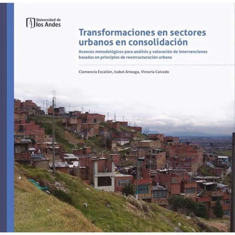 Transformaciones en sectores urbanos en consolidación - Espanhol
