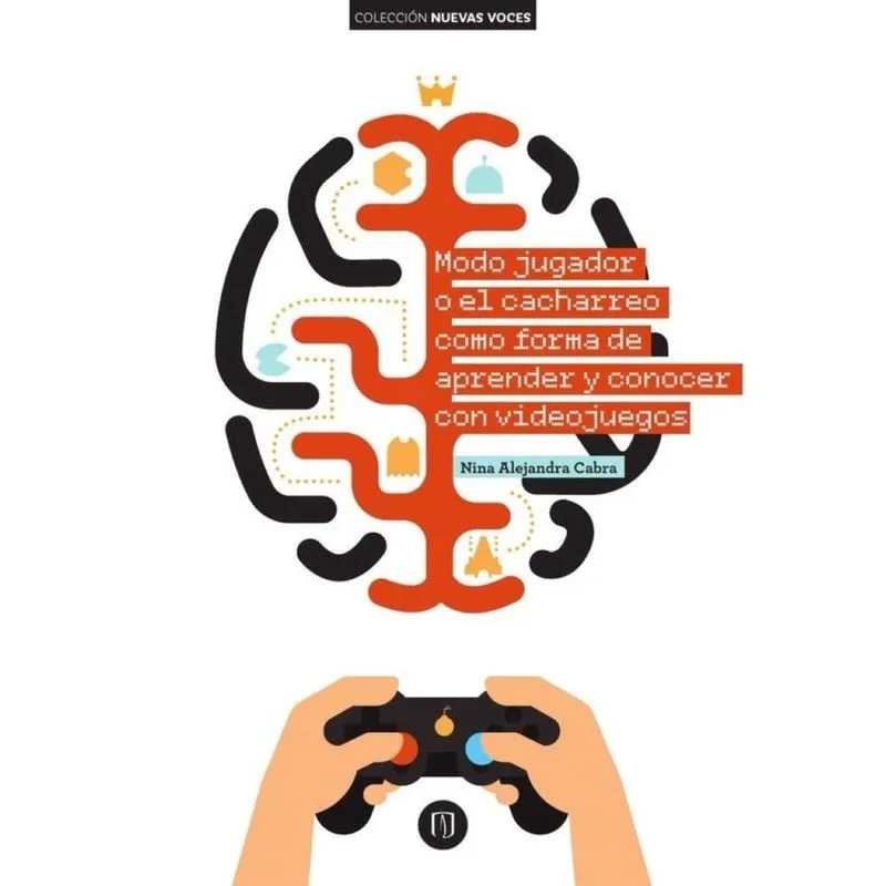 Modo jugador o el cacharreo como forma de aprender y conocer con videojuegos - Espanhol
