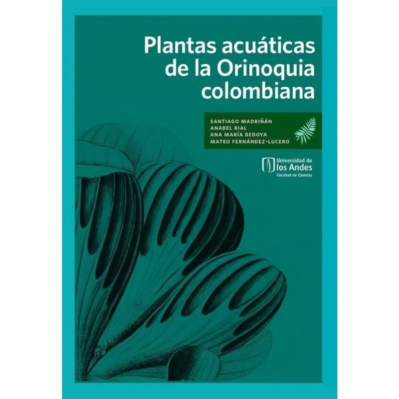 Plantas acuáticas de la Orinoquia colombiana - Espanhol