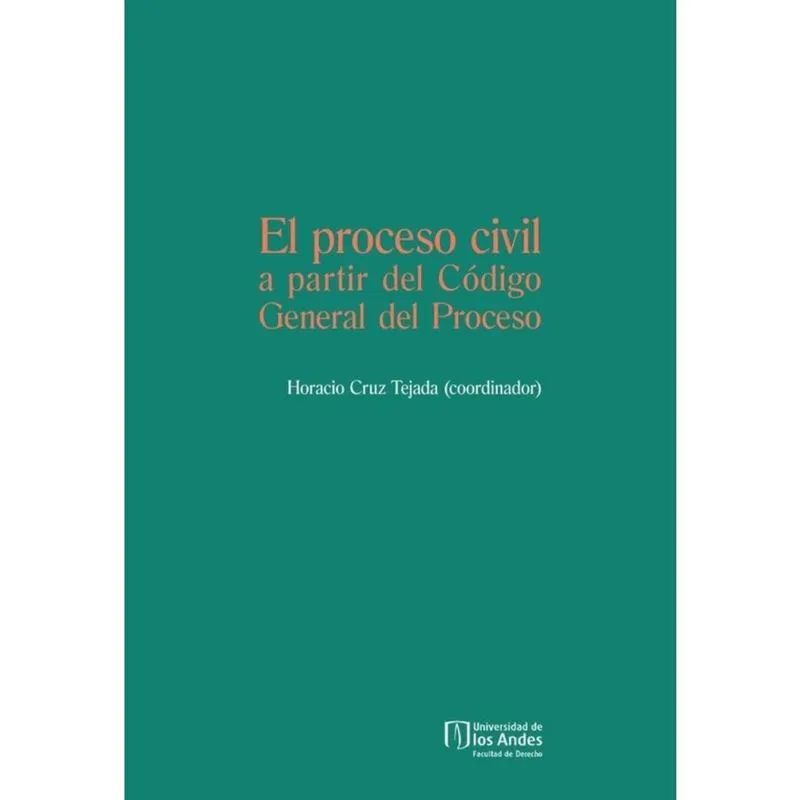 El proceso civil a partir del código general del proceso - Espanhol