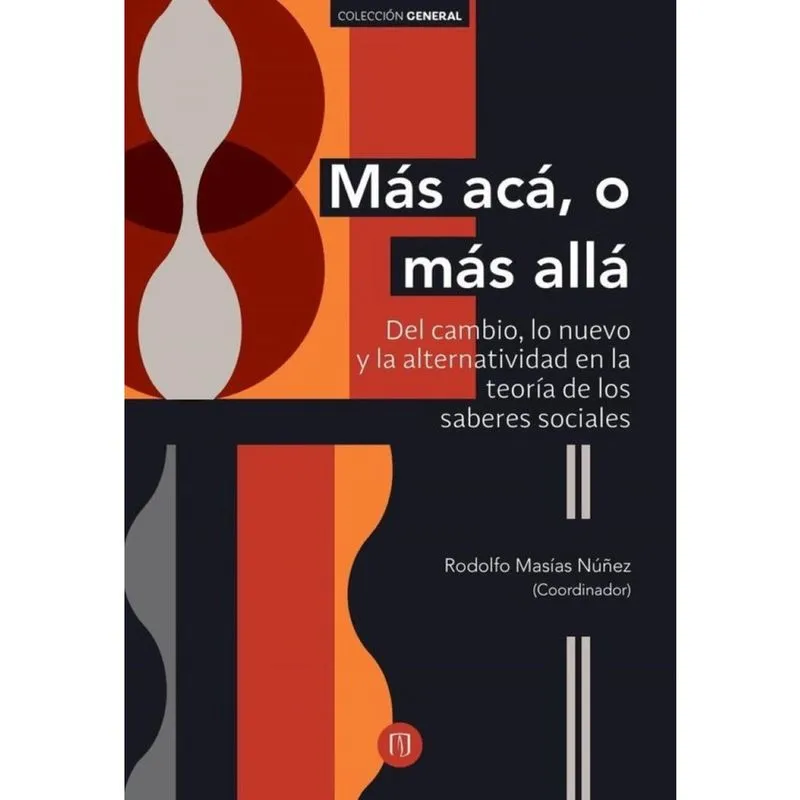 Más acá, o más allá: - Espanhol