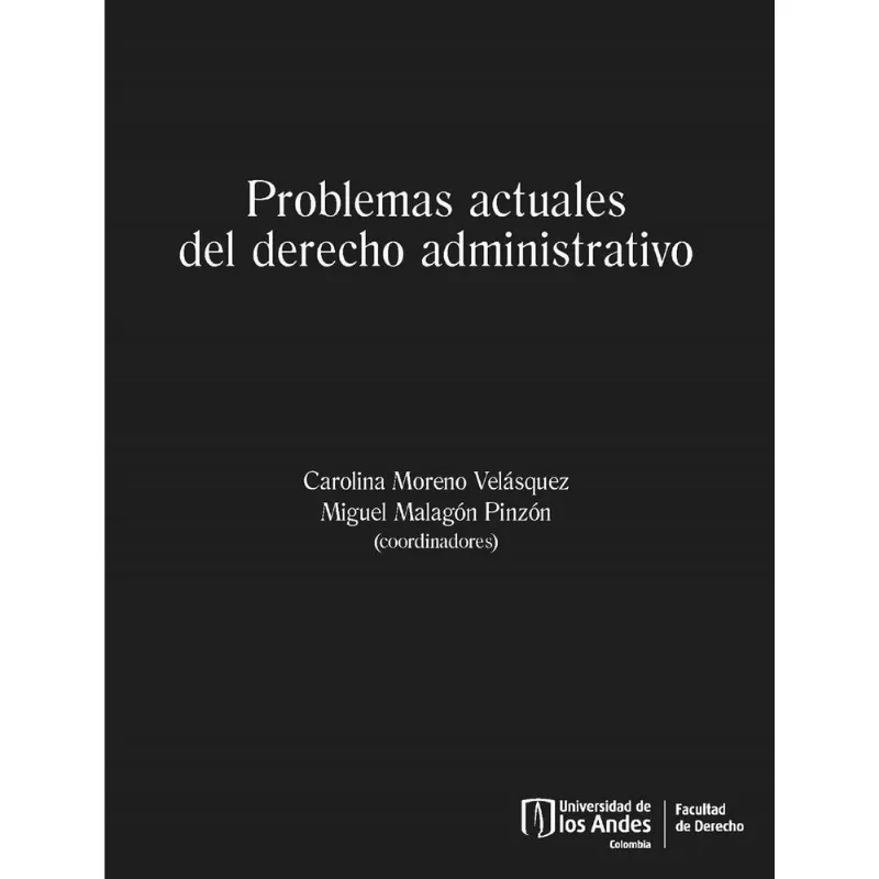 Problemas actuales del derecho administrativo