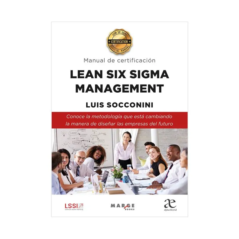 Manual de certificación Lean Six Sigma Management