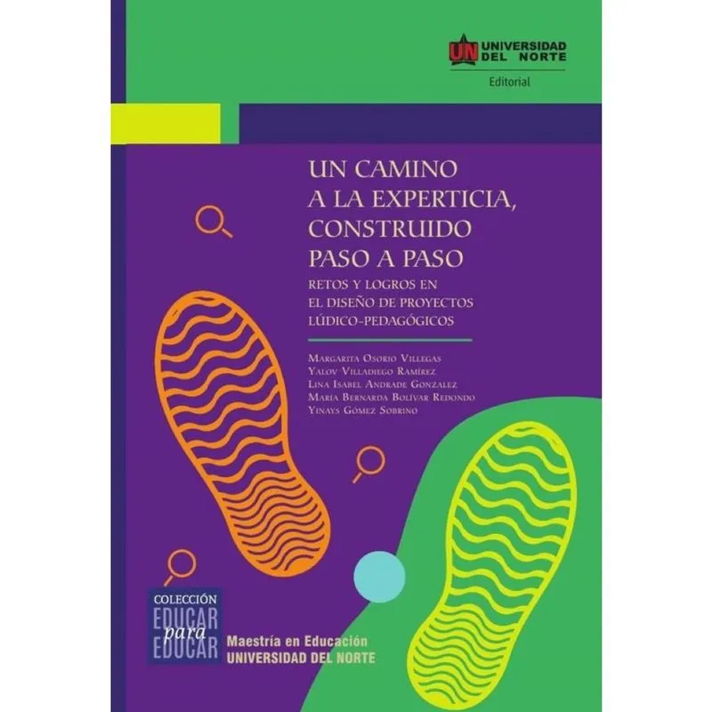 Un camino a la experticia construido paso a paso - Espanhol