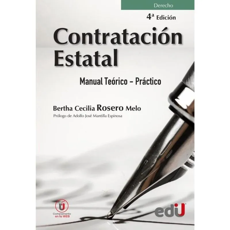 Contratación estatal. Manual teórico- práctico. 4ta edición - Espanhol
