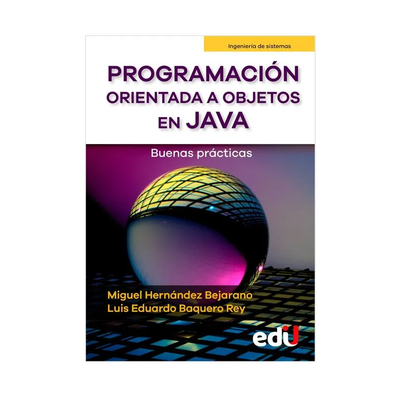 Programación orientada a objetos en Java: buenas prácticas