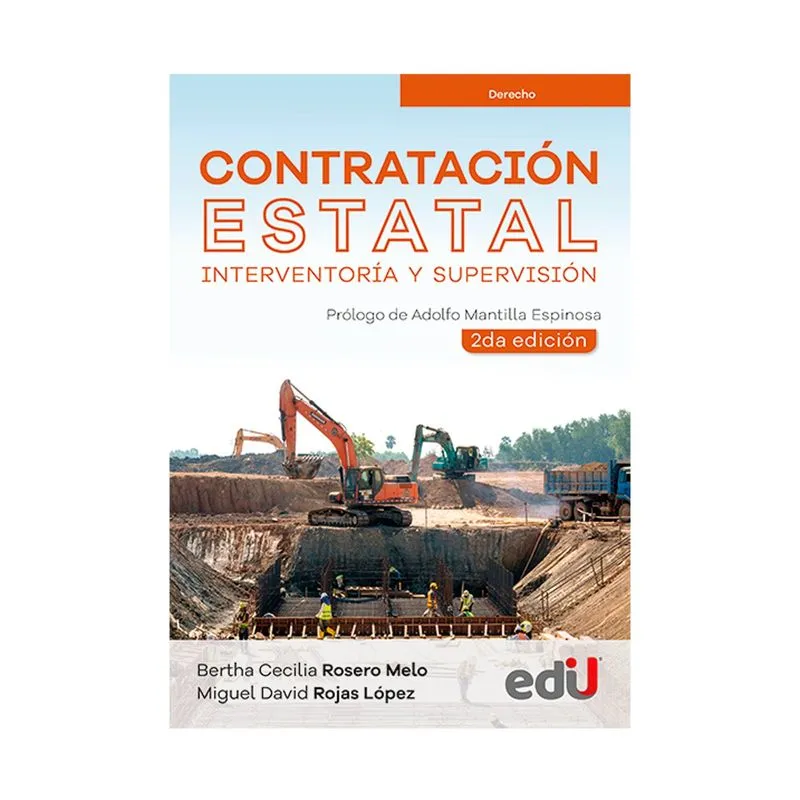 Contratación estatal, interventoría y supervisión