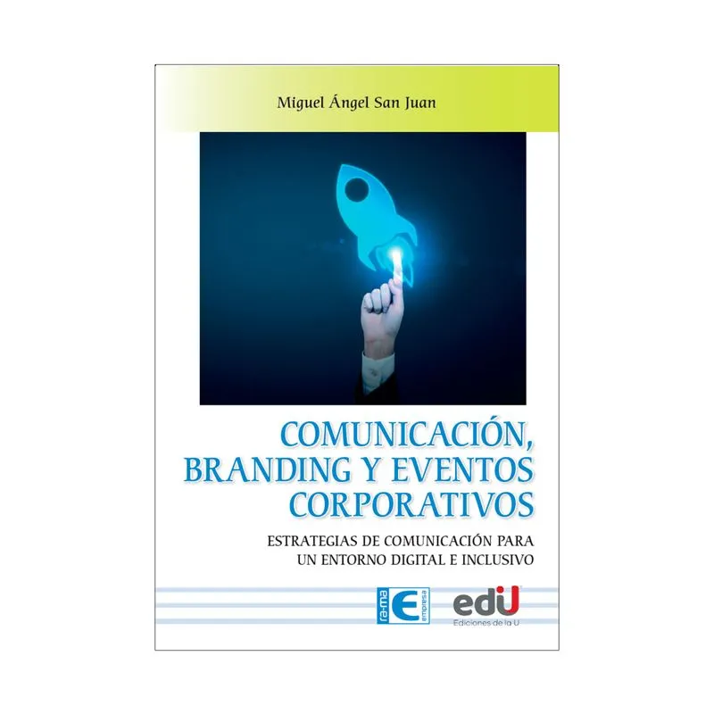 Comunicación, branding y eventos corporativos