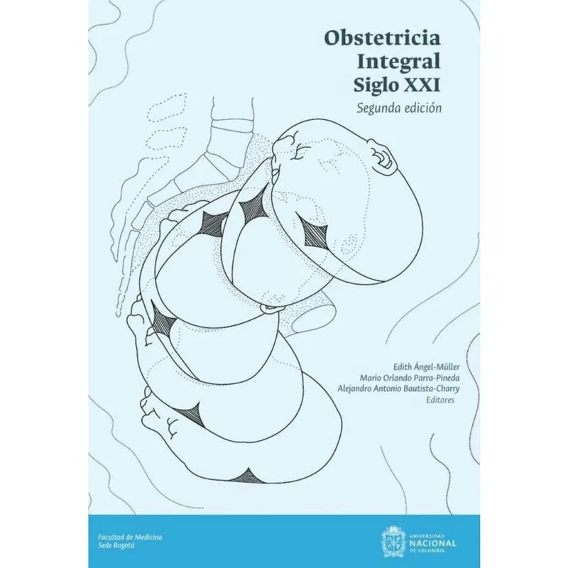 Obstetricia Integral Siglo xxi. Segunda edición - Espanhol