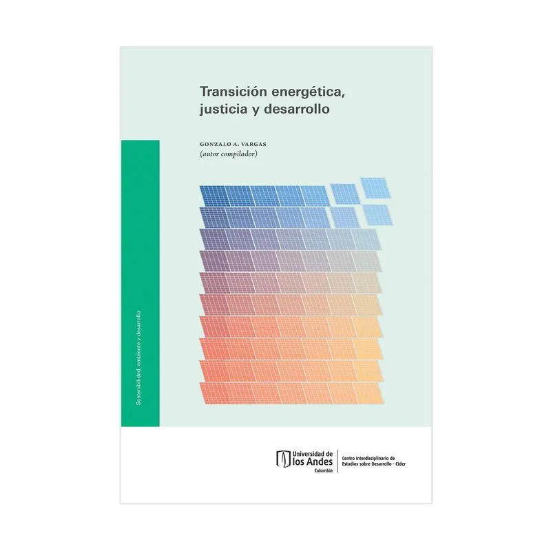 Transición energética, justicia y desarrollo
