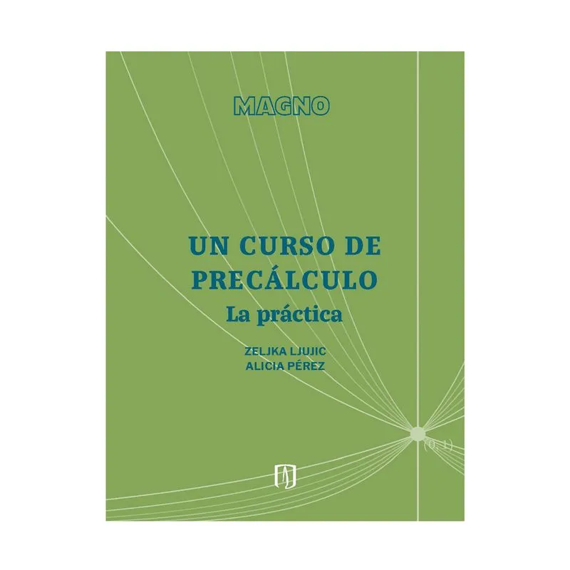Un curso de precálculo. La práctica