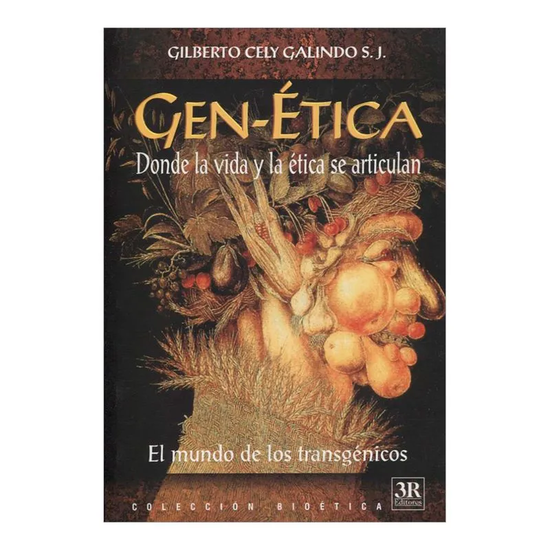 Gen-ética. Donde la vida y la ética se articulan
