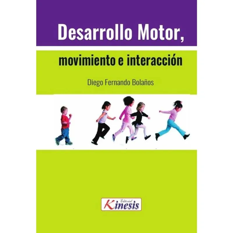 Desarrollo motor, movimiento e interacción - Espanhol