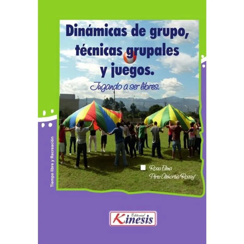 Dinámicas de grupos, técnicas grupales y juegos - Espanhol