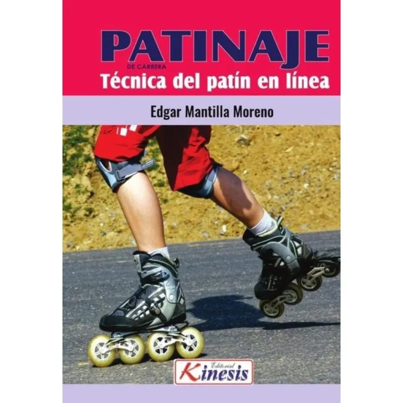 Patinaje De Carreras. Técnica Del Patinaje Sobre Ruedas. Patin En Línea - Espanhol