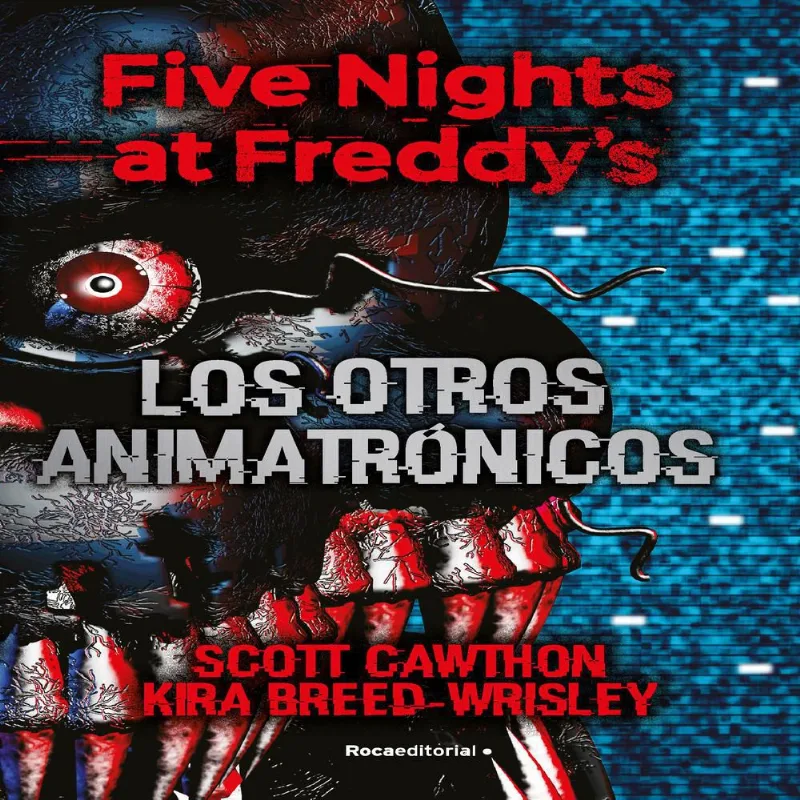 Five Nights At Freddys Otros A, Cawthon, Scott; BreedWrisley, Kira