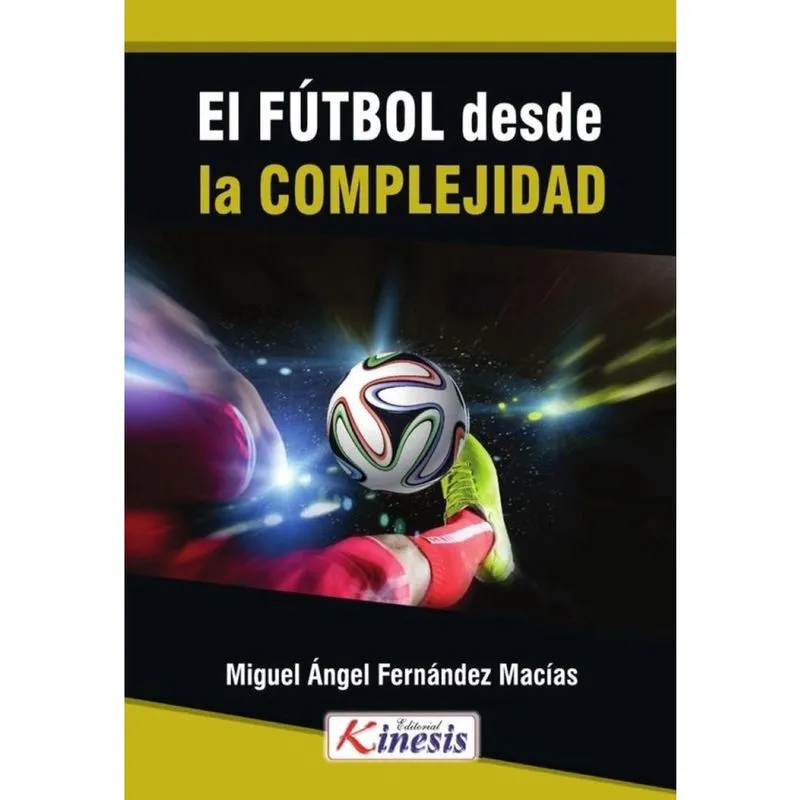El futbol desde la complejidad - Espanhol