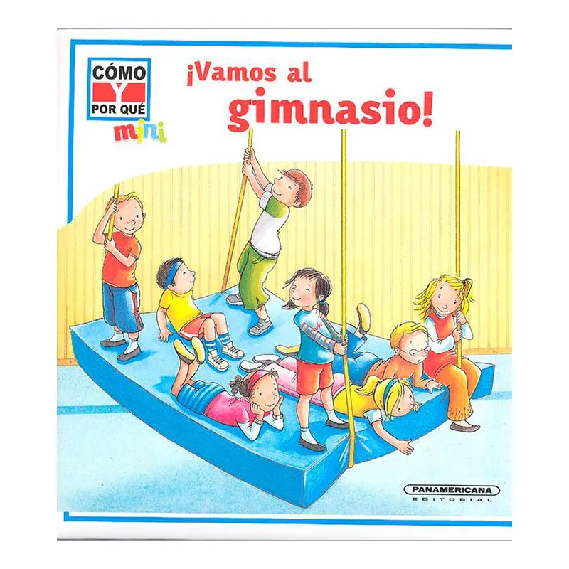 ¡Vamos al gimnasio!